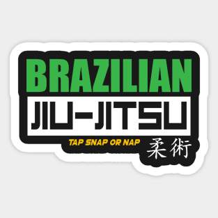 BRAZILIAN JIU JITSU - TAP SNAP OR NAP Sticker